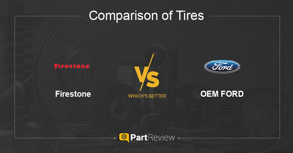 Comparison of tires Firestone and OEM FORD