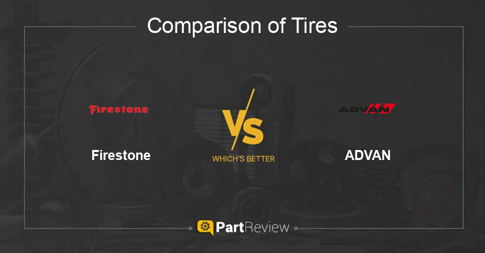 Comparison of tires Firestone and ADVAN