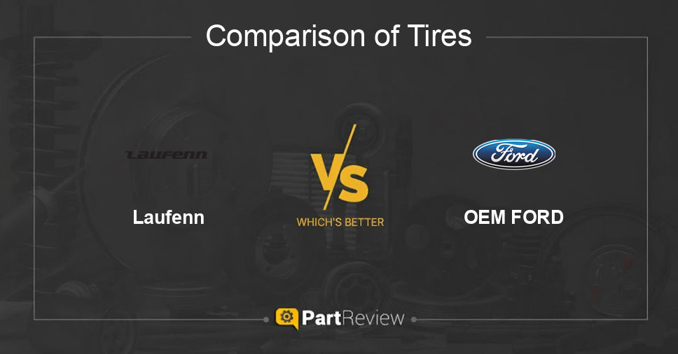 Comparison of tires Laufenn and OEM FORD