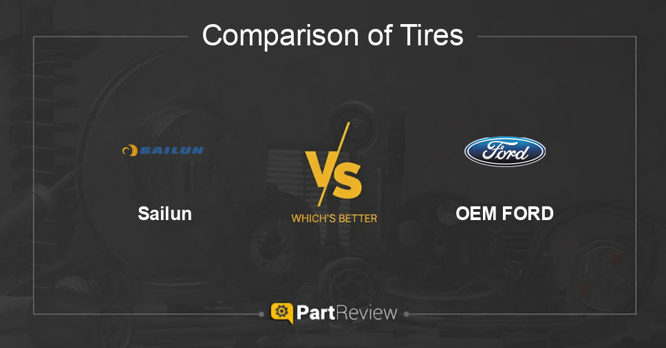 Comparison of tires Sailun and OEM FORD