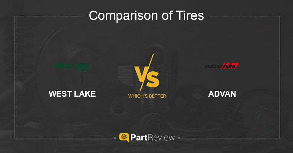 Comparison of tires WEST LAKE and ADVAN