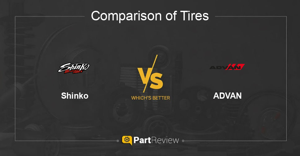 Comparison of tires Shinko and ADVAN