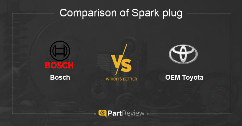 Comparison of spark plug Bosch and OEM Toyota