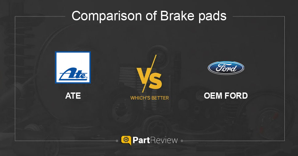 Comparison of brake pads ATE and OEM FORD