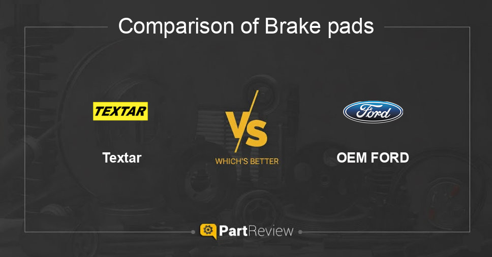 Comparison of brake pads Textar and OEM FORD