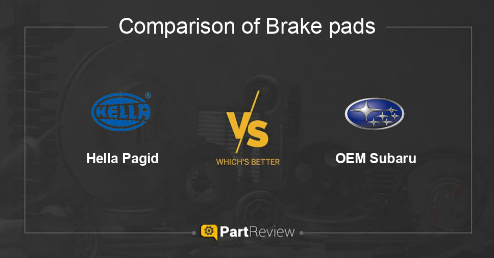 Comparison of brake pads Hella Pagid and OEM Subaru