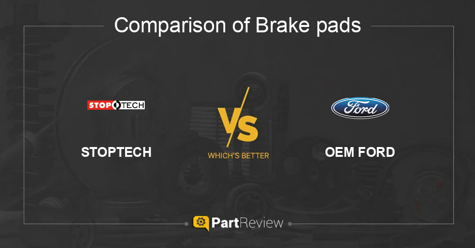 Comparison of brake pads STOPTECH and OEM FORD
