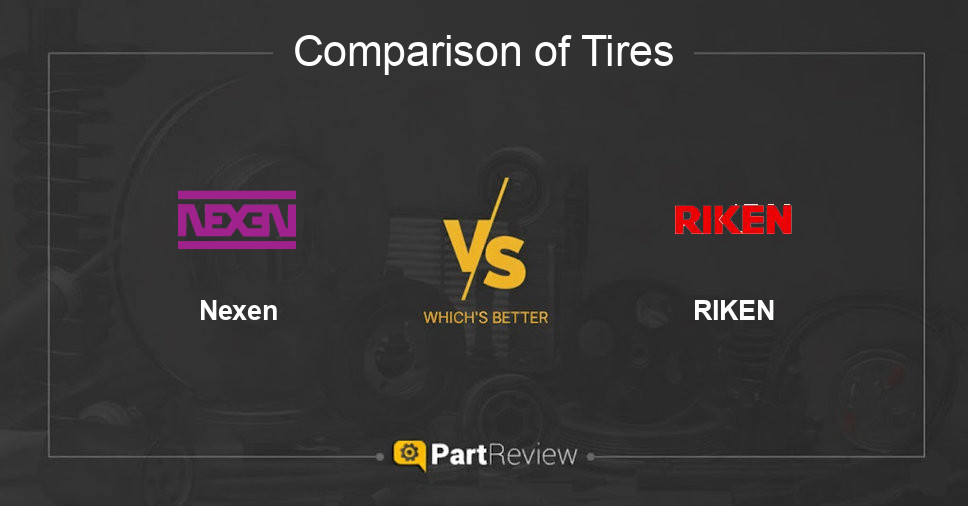 Comparison of tires Nexen and RIKEN