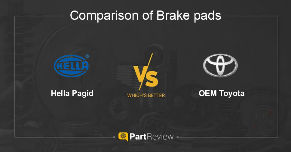 Comparison of brake pads Hella Pagid and OEM Toyota