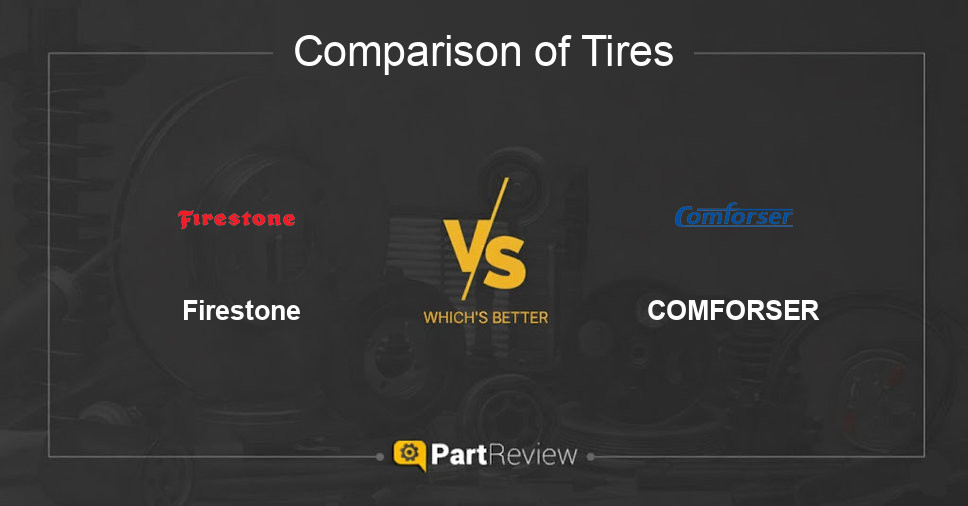 Comparison of tires Firestone and COMFORSER