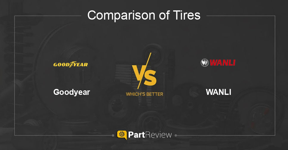 Comparison of tires Goodyear and WANLI