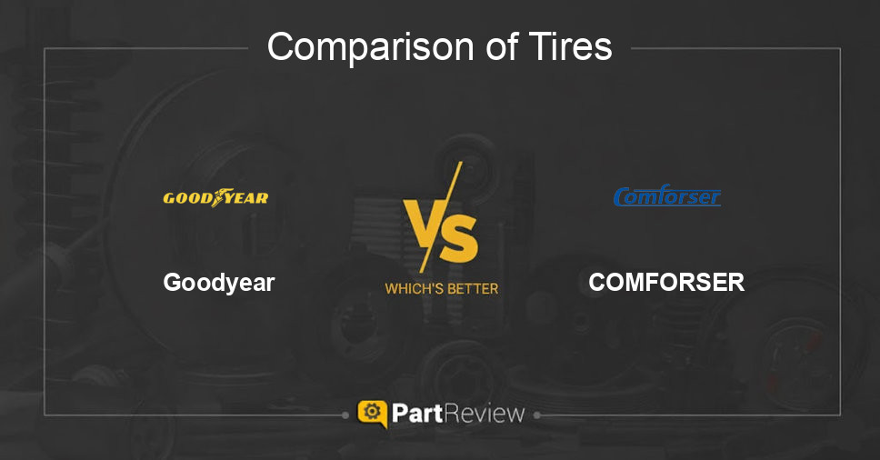 Comparison of tires Goodyear and COMFORSER