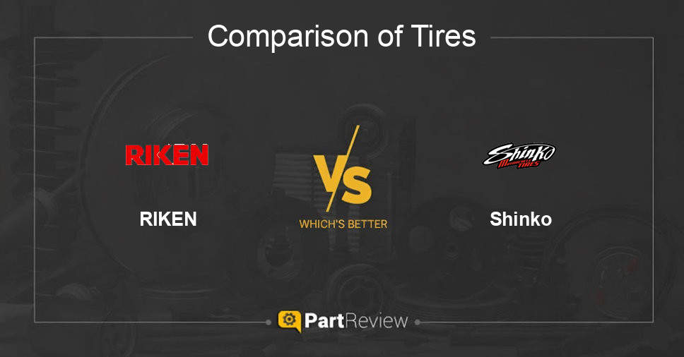 Comparison of tires RIKEN and Shinko