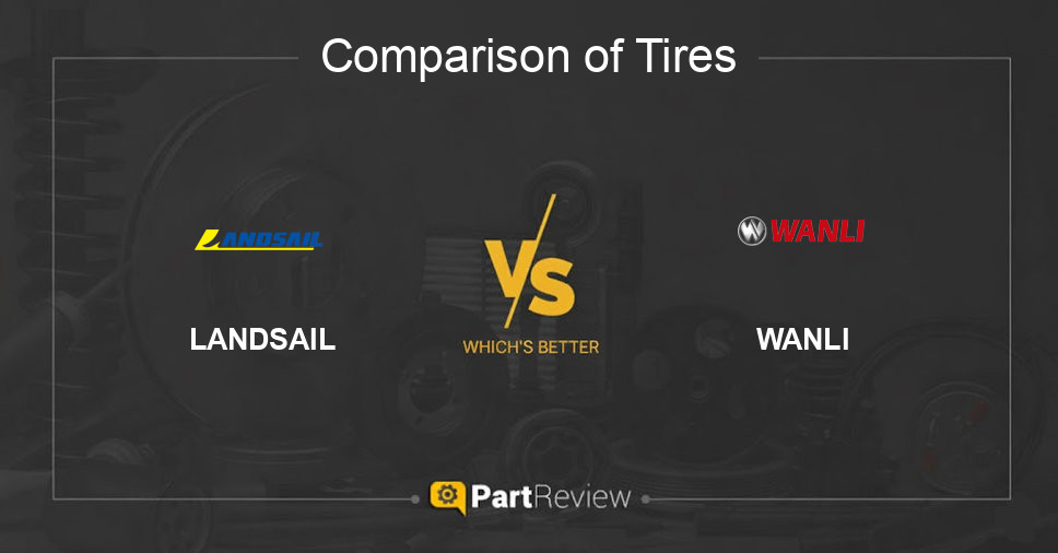 Comparison of tires LANDSAIL and WANLI