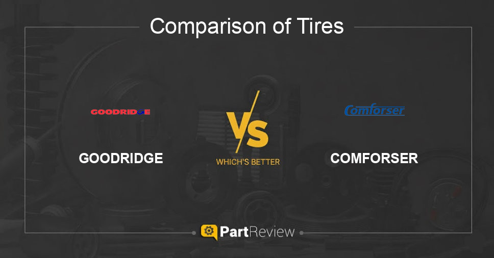 Comparison of tires GOODRIDGE and COMFORSER