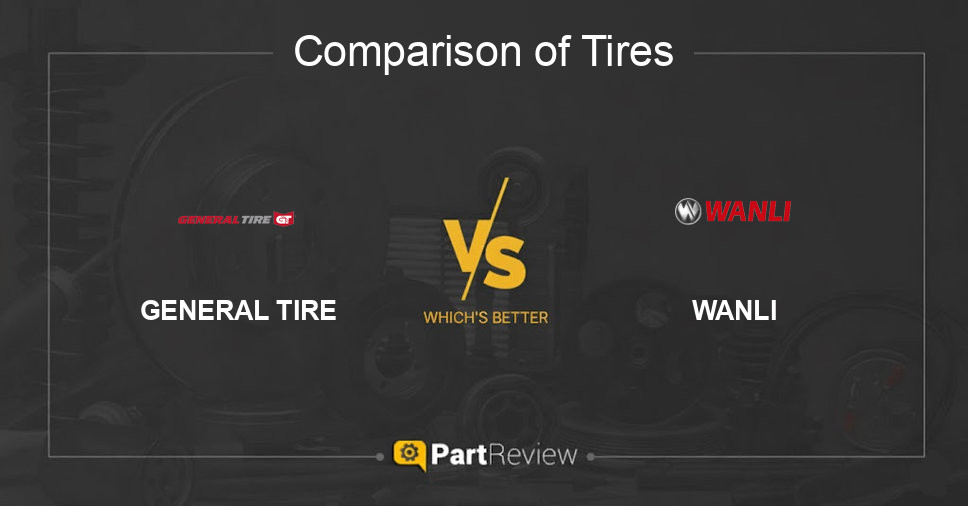 Comparison of tires GENERAL TIRE and WANLI