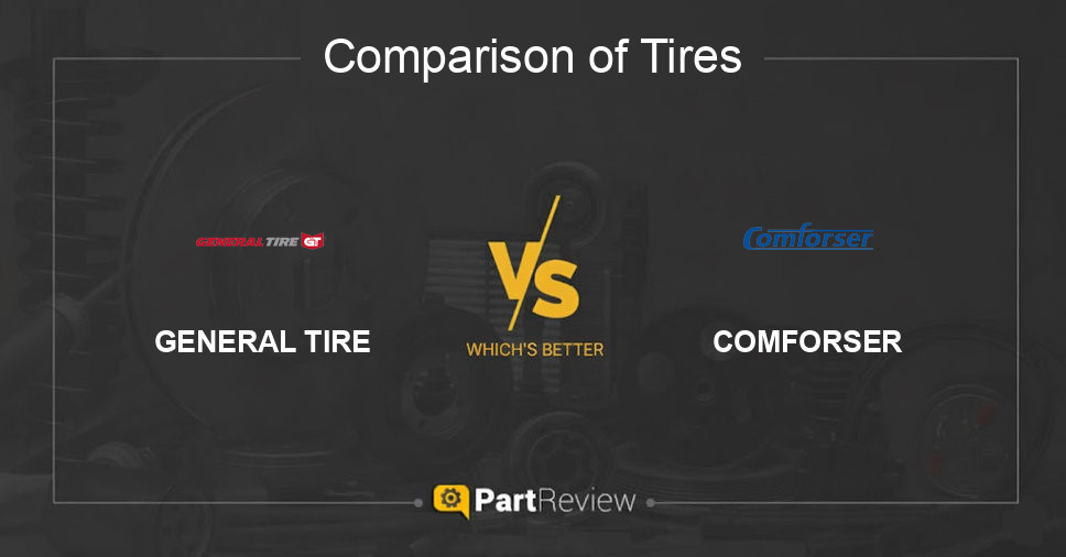 Comparison of tires GENERAL TIRE and COMFORSER