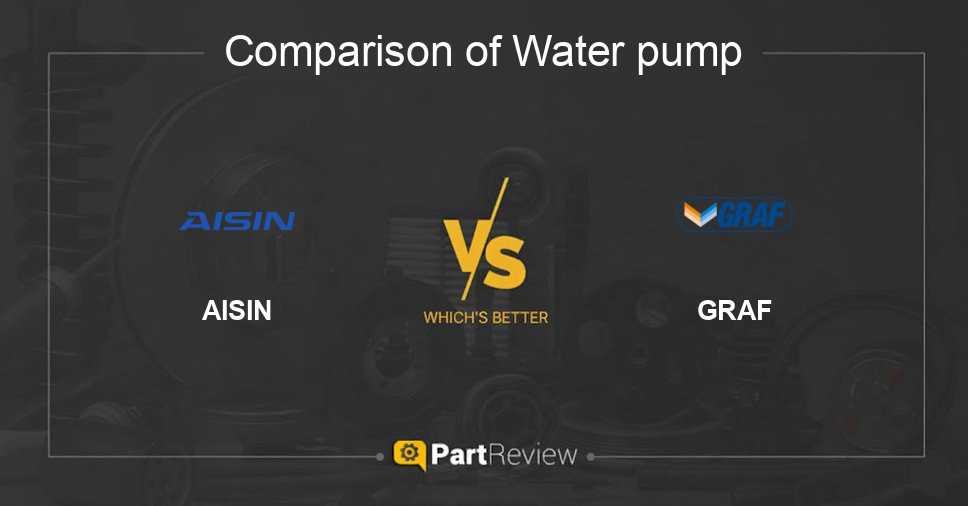 Comparison of water pump AISIN and GRAF