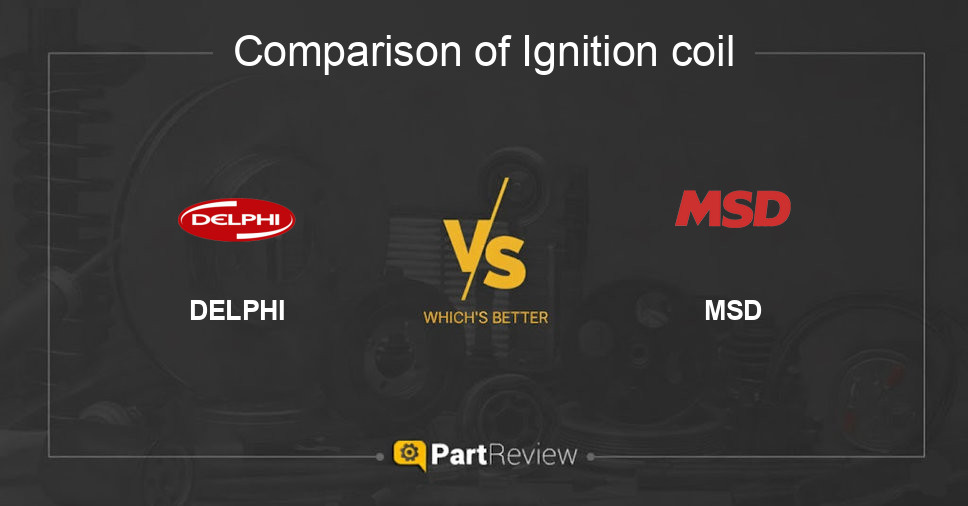 Comparison of ignition coil DELPHI and MSD