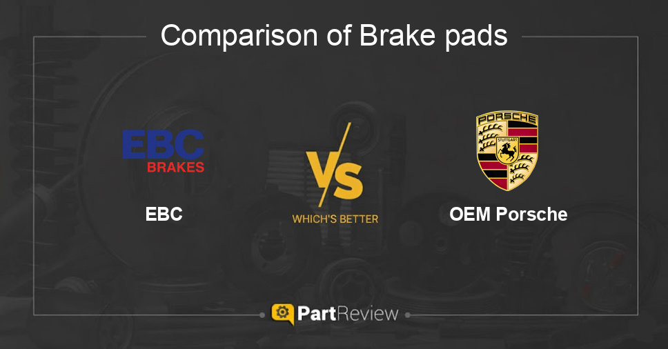 Comparison of brake pads EBC and OEM Porsche