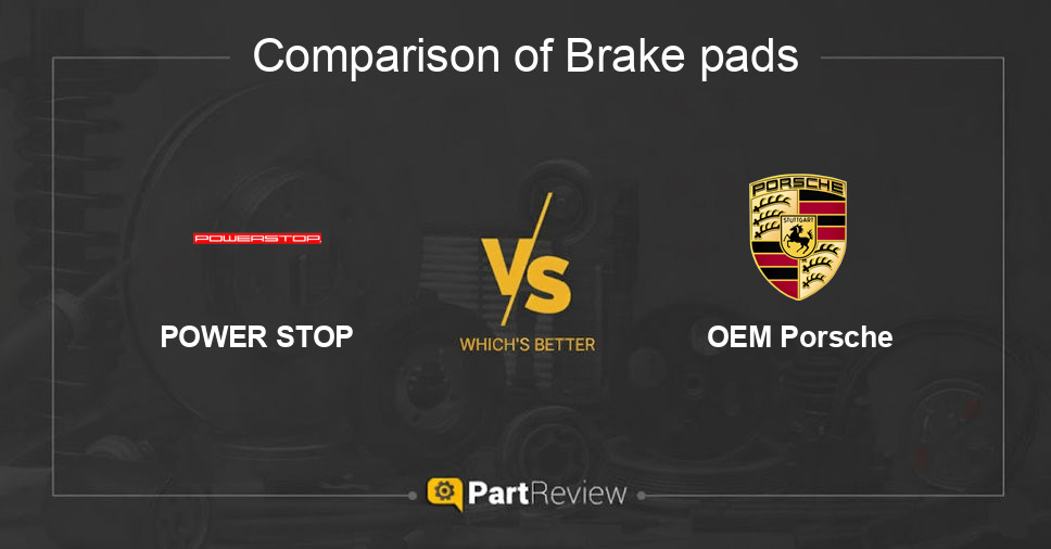 Comparison of brake pads POWER STOP and OEM Porsche