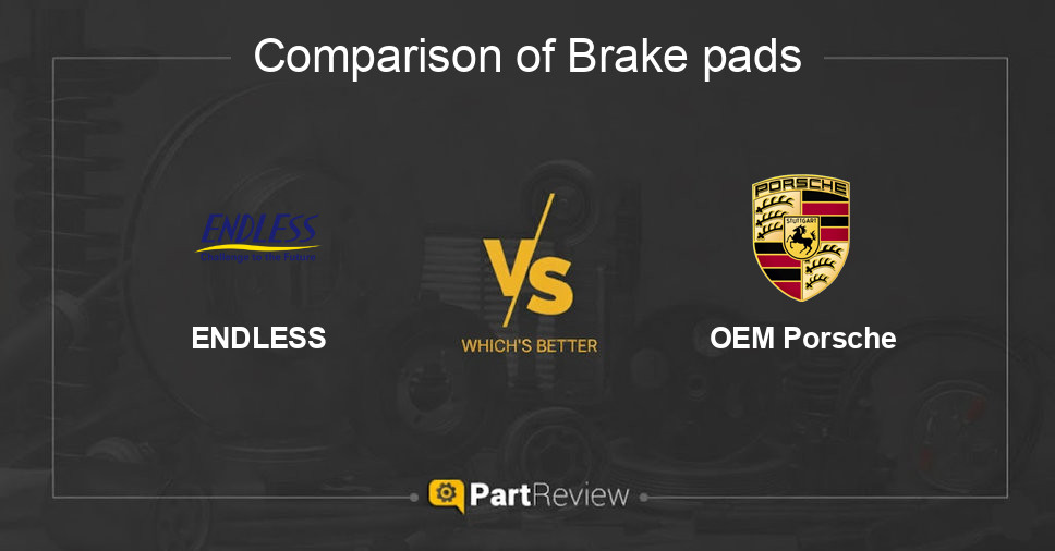 Comparison of brake pads ENDLESS and OEM Porsche