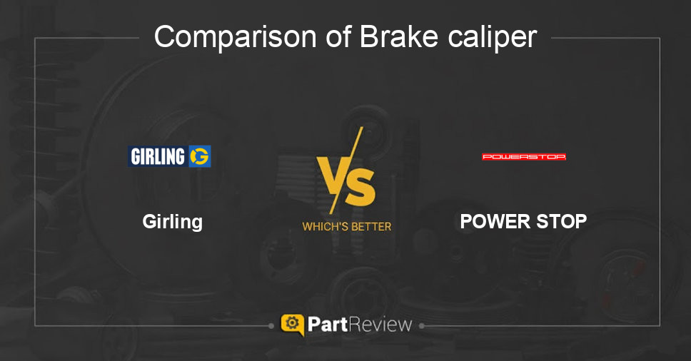 Comparison of brake caliper Girling and POWER STOP