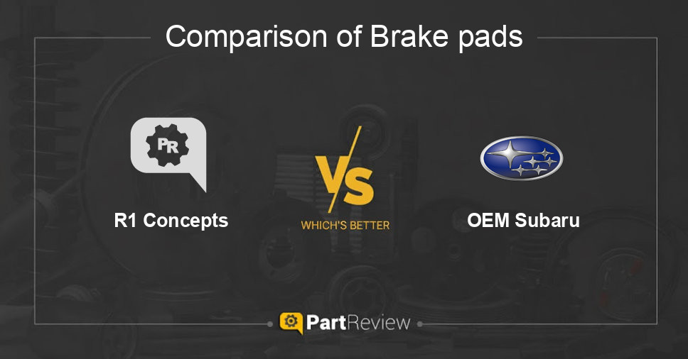 Comparison of brake pads R1 Concepts and OEM Subaru