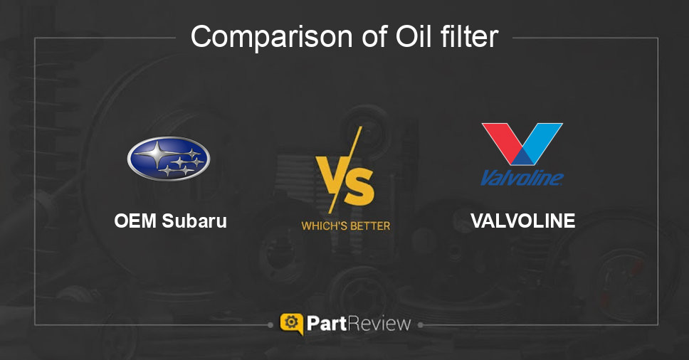Comparison of oil filter OEM Subaru and VALVOLINE