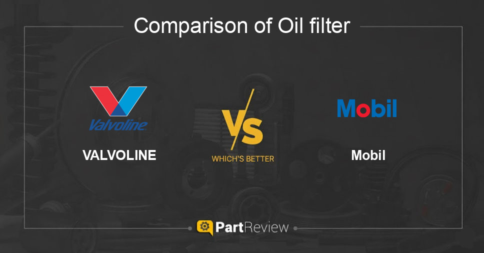 Comparison of oil filter VALVOLINE and Mobil