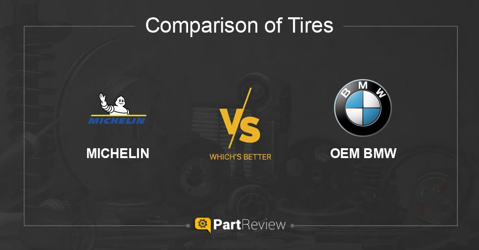 Comparison of tires MICHELIN and OEM BMW