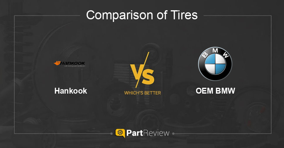 Comparison of tires Hankook and OEM BMW