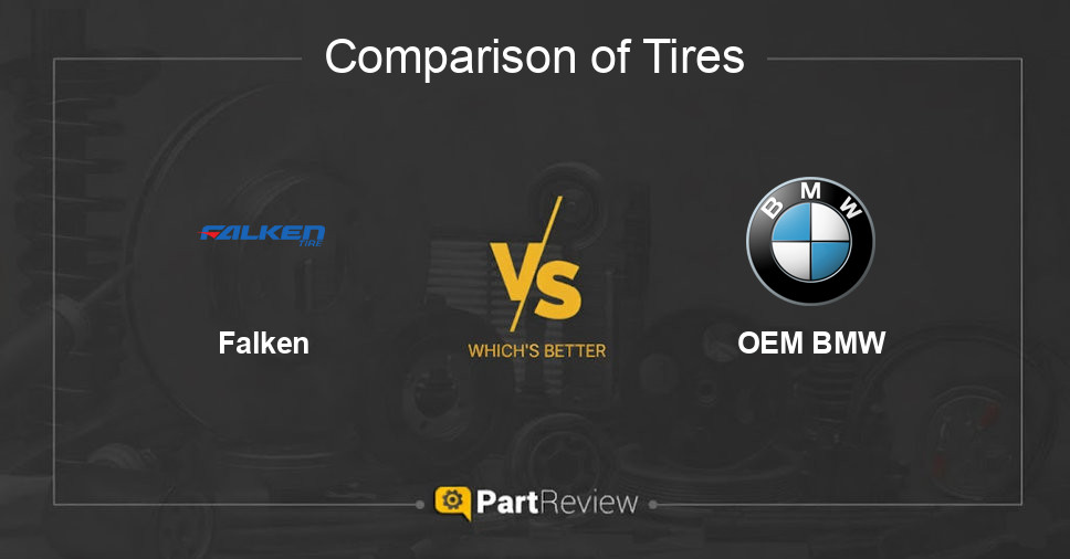 Comparison of tires Falken and OEM BMW
