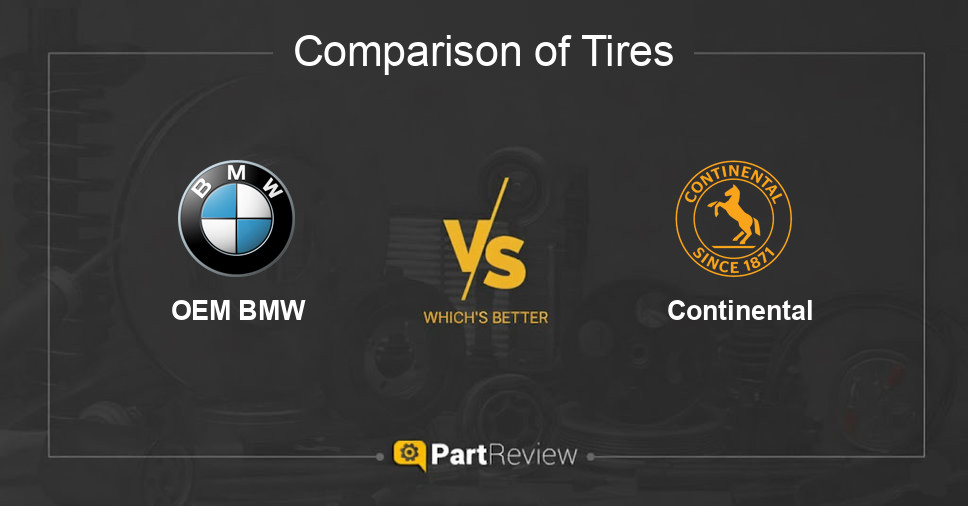 Comparison of tires OEM BMW and Continental