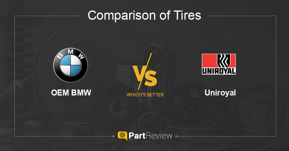 Comparison of tires OEM BMW and Uniroyal