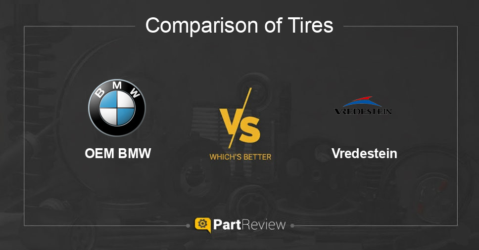 Comparison of tires OEM BMW and Vredestein