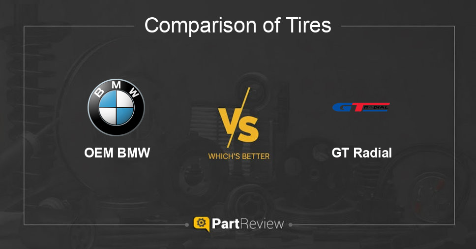 Comparison of tires OEM BMW and GT Radial