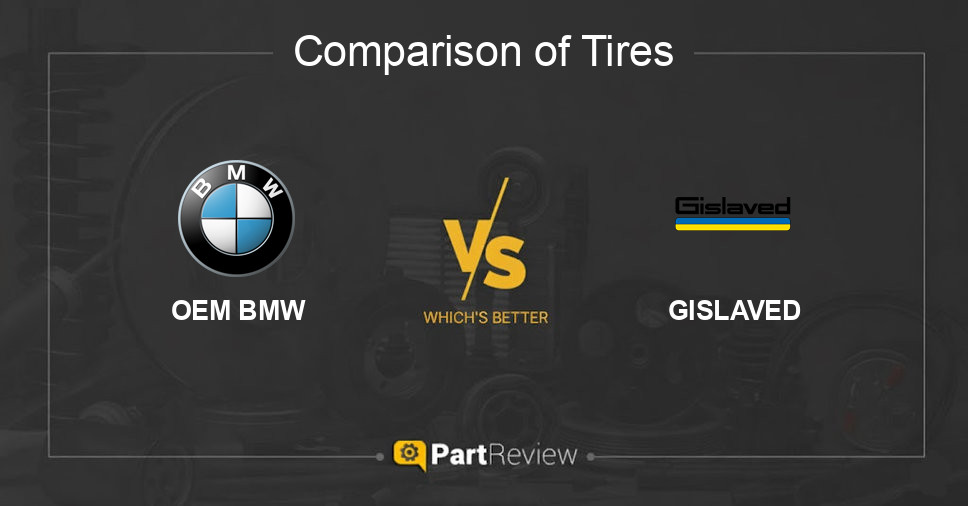 Comparison of tires OEM BMW and GISLAVED