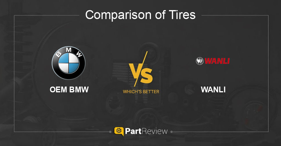 Comparison of tires OEM BMW and WANLI