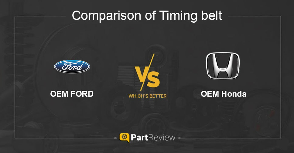 Comparison of timing belt OEM FORD and OEM Honda