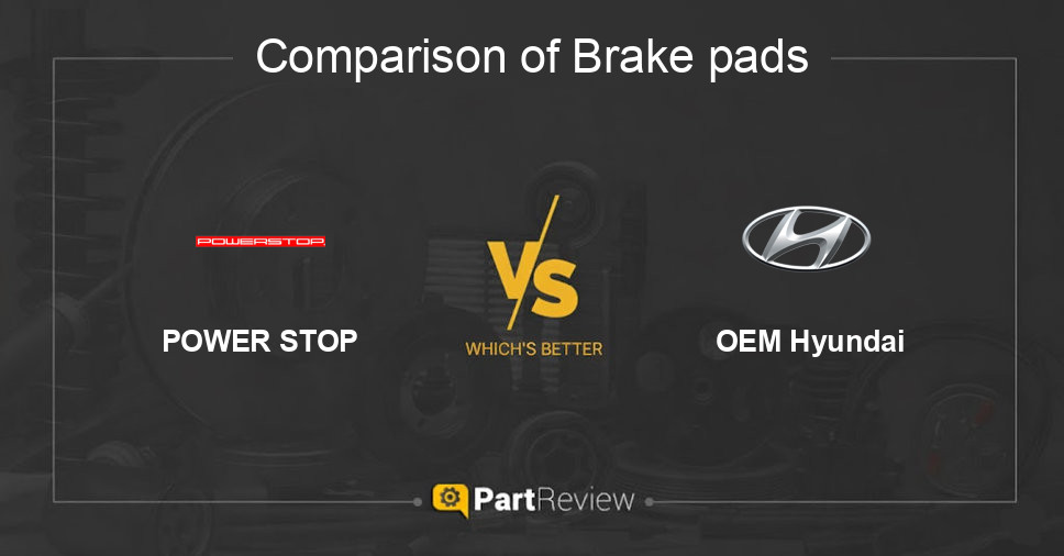 Comparison of brake pads POWER STOP and OEM Hyundai