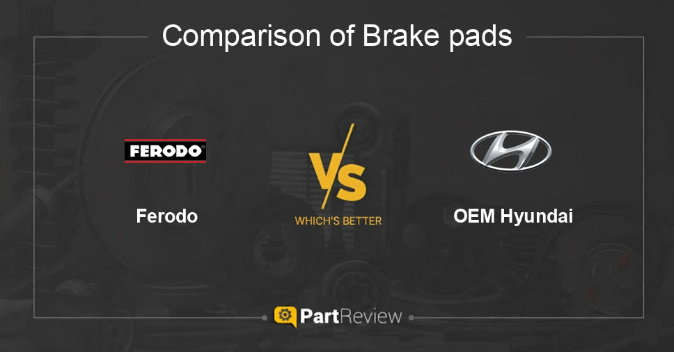 Comparison of brake pads Ferodo and OEM Hyundai