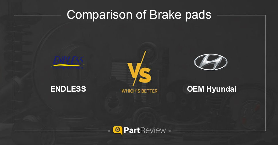 Comparison of brake pads ENDLESS and OEM Hyundai