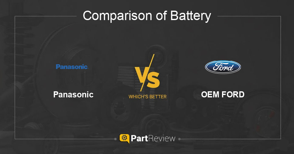 Comparison of battery Panasonic and OEM FORD