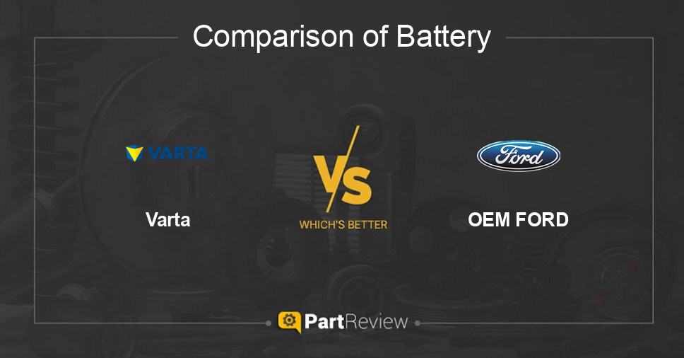Comparison of battery Varta and OEM FORD