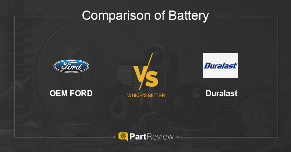 Comparison of battery OEM FORD and Duralast