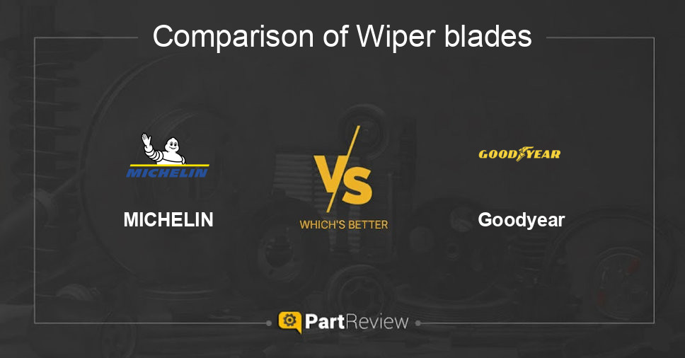Comparison of wiper blades MICHELIN and Goodyear