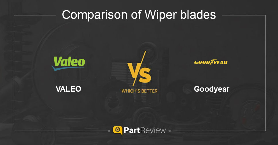 Comparison of wiper blades VALEO and Goodyear