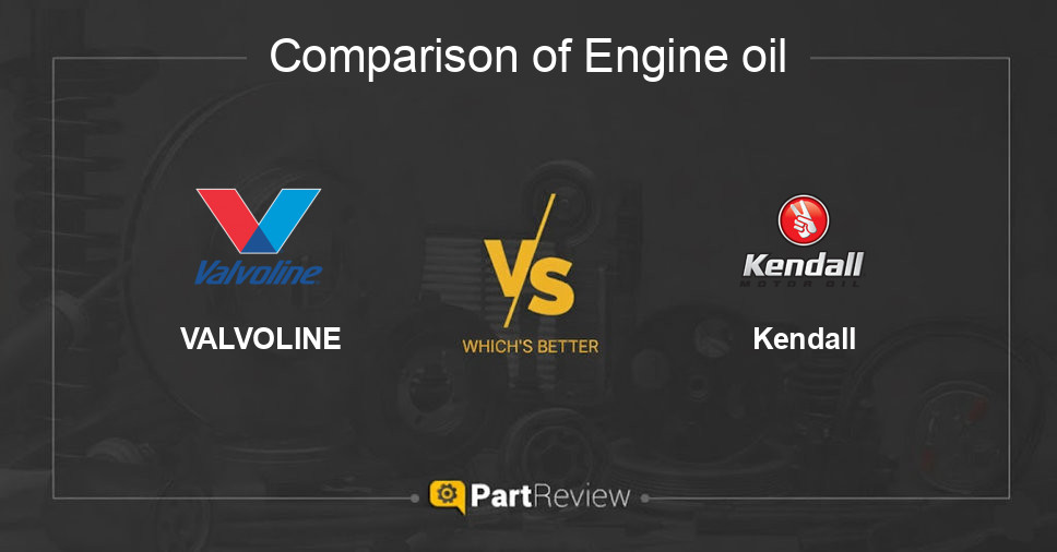 Comparison of engine oil VALVOLINE and Kendall