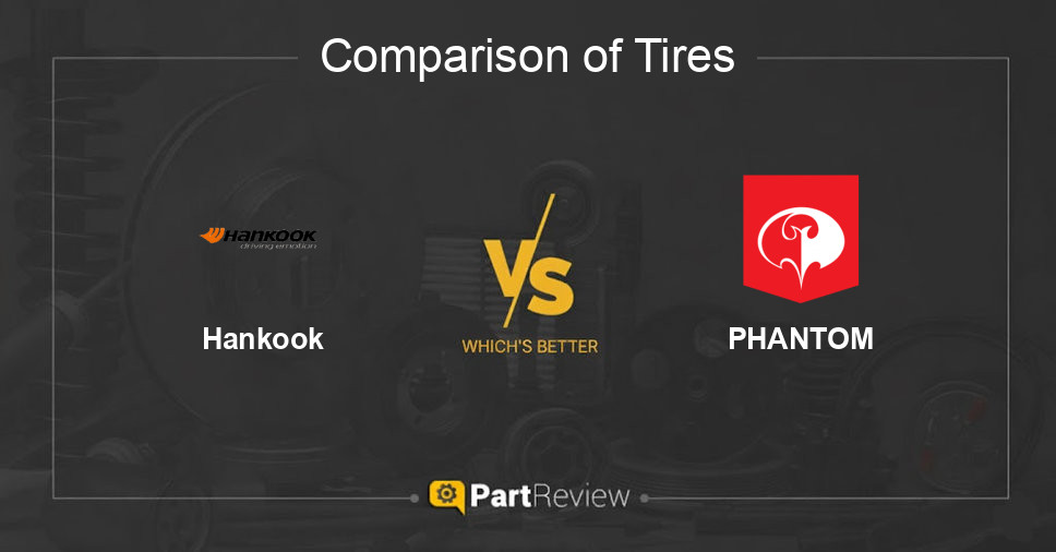Comparison of tires Hankook and PHANTOM